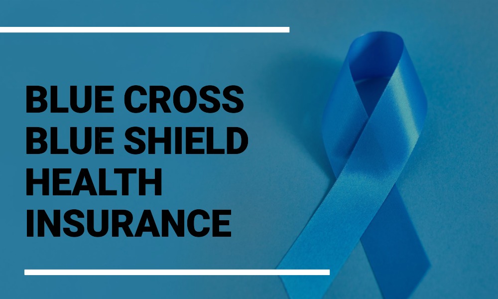 blue cross blue shield health insurance